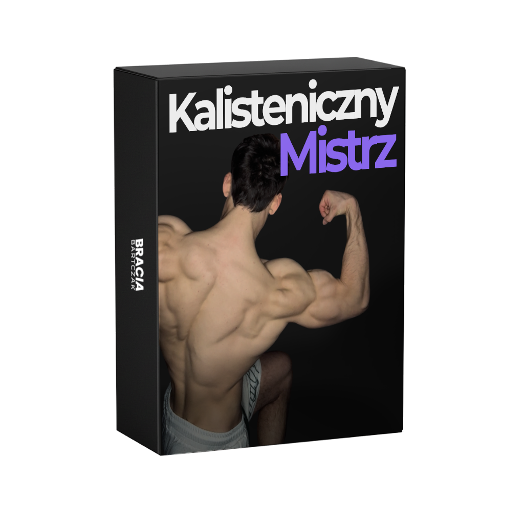 Kalisteniczny Mistrz - Plan Treningowy dla Średniozaawansowanych